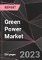 Green Power Market Report - Market Analysis, Size, Share, Growth, Outlook - Industry Trends and Forecast to 2028 - Product Thumbnail Image