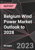 Belgium Wind Power Market Outlook to 2028- Product Image