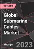 Global Submarine Cables Market Report - Market Analysis, Size, Share, Growth, Outlook - Industry Trends and Forecast to 2028- Product Image