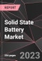 Solid State Battery Market Report - Market Analysis, Size, Share, Growth, Outlook - Industry Trends and Forecast to 2028 - Product Thumbnail Image