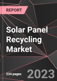 Solar Panel Recycling Market Report - Market Analysis, Size, Share, Growth, Outlook - Industry Trends and Forecast to 2028- Product Image