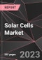 Solar Cells Market Report - Market Analysis, Size, Share, Growth, Outlook - Industry Trends and Forecast to 2028 - Product Thumbnail Image