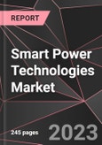 Smart Power Technologies Market Report - Market Analysis, Size, Share, Growth, Outlook - Industry Trends and Forecast to 2028- Product Image