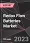 Redox Flow Batteries Market Report - Market Analysis, Size, Share, Growth, Outlook - Industry Trends and Forecast to 2028 - Product Thumbnail Image