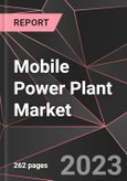 Mobile Power Plant Market Report - Market Analysis, Size, Share, Growth, Outlook - Industry Trends and Forecast to 2028- Product Image