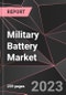 Military Battery Market Report - Market Analysis, Size, Share, Growth, Outlook - Industry Trends and Forecast to 2028 - Product Thumbnail Image