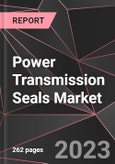 Power Transmission Seals Market Report - Market Analysis, Size, Share, Growth, Outlook - Industry Trends and Forecast to 2028- Product Image