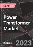 Power Transformer Market - Growth, Trends, and Forecast (Outlook to 2028)- Product Image