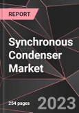 Synchronous Condenser Market Report - Market Analysis, Size, Share, Growth, Outlook - Industry Trends and Forecast to 2028- Product Image