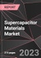 Supercapacitor Materials Market Report - Market Analysis, Size, Share, Growth, Outlook - Industry Trends and Forecast to 2028 - Product Thumbnail Image