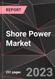 Shore Power Market Report - Market Analysis, Size, Share, Growth, Outlook - Industry Trends and Forecast to 2028- Product Image