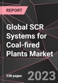 Global SCR Systems for Coal-fired Plants Market Report - Market Analysis, Size, Share, Growth, Outlook - Industry Trends and Forecast to 2028- Product Image
