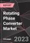 Rotating Phase Converter Market Report - Market Analysis, Size, Share, Growth, Outlook - Industry Trends and Forecast to 2028 - Product Thumbnail Image