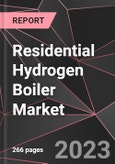 Residential Hydrogen Boiler Market - Growth, Trends, and Forecast to 2028- Product Image