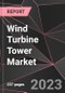 Wind Turbine Tower Market Report - Market Analysis, Size, Share, Growth, Outlook - Industry Trends and Forecast to 2028 - Product Thumbnail Image