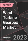 Wind Turbine Gearbox Market Report - Market Analysis, Size, Share, Growth, Outlook - Industry Trends and Forecast to 2028- Product Image