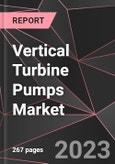 Vertical Turbine Pumps Market Report - Market Analysis, Size, Share, Growth, Outlook - Industry Trends and Forecast to 2028- Product Image