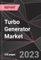 Turbo Generator Market Report - Market Analysis, Size, Share, Growth, Outlook - Industry Trends and Forecast to 2028 - Product Thumbnail Image