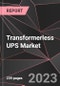 Transformerless UPS Market Report - Market Analysis, Size, Share, Growth, Outlook - Industry Trends and Forecast to 2028 - Product Thumbnail Image