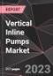 Vertical Inline Pumps Market Report - Market Analysis, Size, Share, Growth, Outlook - Industry Trends and Forecast to 2028 - Product Thumbnail Image