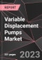 Variable Displacement Pumps Market Report - Market Analysis, Size, Share, Growth, Outlook - Industry Trends and Forecast to 2028 - Product Thumbnail Image