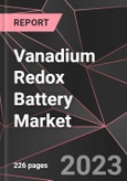 Vanadium Redox Battery Market Report - Market Analysis, Size, Share, Growth, Outlook - Industry Trends and Forecast to 2028- Product Image