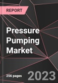 Pressure Pumping Market Report - Market Analysis, Size, Share, Growth, Outlook - Industry Trends and Forecast to 2028- Product Image