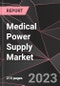 Medical Power Supply Market Report - Market Analysis, Size, Share, Growth, Outlook - Industry Trends and Forecast to 2028 - Product Thumbnail Image