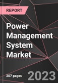 Power Management System Market Report - Market Analysis, Size, Share, Growth, Outlook - Industry Trends and Forecast to 2028- Product Image