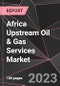 Africa Upstream Oil & Gas Services Market Report - Market Analysis, Size, Share, Growth, Outlook - Industry Trends and Forecast to 2028 - Product Thumbnail Image