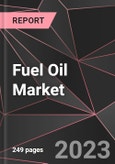 Fuel Oil Market Report - Market Analysis, Size, Share, Growth, Outlook - Industry Trends and Forecast to 2028- Product Image