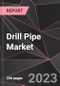 Drill Pipe Market Report - Market Analysis, Size, Share, Growth, Outlook - Industry Trends and Forecast to 2028 - Product Thumbnail Image