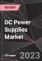 DC Power Supplies Market Report - Market Analysis, Size, Share, Growth, Outlook - Industry Trends and Forecast to 2028 - Product Thumbnail Image