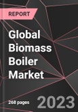 Global Biomass Boiler Market Report - Market Analysis, Size, Share, Growth, Outlook - Industry Trends and Forecast to 2028- Product Image