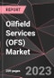 Oilfield Services (OFS) Market Report - Market Analysis, Size, Share, Growth, Outlook - Industry Trends and Forecast to 2028 - Product Thumbnail Image