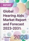 Global Hearing Aids Market Report and Forecast 2023-2031 - Product Thumbnail Image