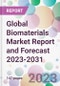 Global Biomaterials Market Report and Forecast 2023-2031 - Product Thumbnail Image