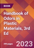 Handbook of Odors in Plastic Materials, 3rd Ed.- Product Image