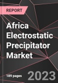Africa Electrostatic Precipitator Market Report - Market Analysis, Size, Share, Growth, Outlook - Industry Trends and Forecast to 2028- Product Image