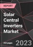 Solar Central Inverters Market Report - Market Analysis, Size, Share, Growth, Outlook - Industry Trends and Forecast to 2028- Product Image