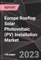 Europe Rooftop Solar Photovoltaic (PV) Installation Market Report - Market Analysis, Size, Share, Growth, Outlook - Industry Trends and Forecast to 2028 - Product Thumbnail Image