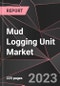 Mud Logging Unit Market Report - Market Analysis, Size, Share, Growth, Outlook - Industry Trends and Forecast to 2028 - Product Thumbnail Image