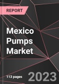 Mexico Pumps Market Report - Market Analysis, Size, Share, Growth, Outlook - Industry Trends and Forecast to 2028- Product Image