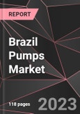 Brazil Pumps Market Report - Market Analysis, Size, Share, Growth, Outlook - Industry Trends and Forecast to 2028- Product Image