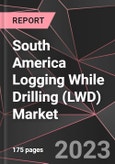 South America Logging While Drilling (LWD) Market Report - Market Analysis, Size, Share, Growth, Outlook - Industry Trends and Forecast to 2028- Product Image