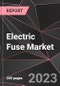 Electric Fuse Market Report - Market Analysis, Size, Share, Growth, Outlook - Industry Trends and Forecast to 2028 - Product Thumbnail Image