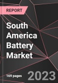 South America Battery Market Report - Market Analysis, Size, Share, Growth, Outlook - Industry Trends and Forecast to 2028- Product Image