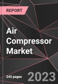 Air Compressor Market Report - Market Analysis, Size, Share, Growth, Outlook - Industry Trends and Forecast to 2028- Product Image