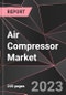 Air Compressor Market Report - Market Analysis, Size, Share, Growth, Outlook - Industry Trends and Forecast to 2028 - Product Thumbnail Image