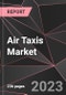 Air Taxis Market Report - Market Analysis, Size, Share, Growth, Outlook - Industry Trends and Forecast to 2028 - Product Thumbnail Image